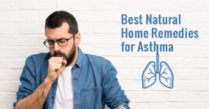 Home Remedies for Asthma