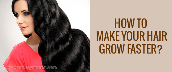 How to Make your Hair Grow Faster?